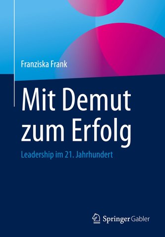 Mit Demut zum Erfolg