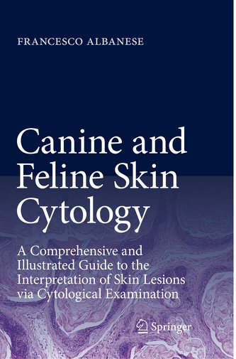 Canine and Feline Skin Cytology