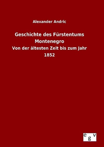 Geschichte des Fürstentums Montenegro