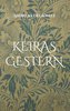 Keiras Gestern