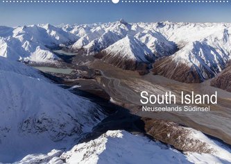 South Island - Neuseelands Südinsel (Wandkalender 2022 DIN A2 quer)