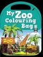 My Zoo Colouring Bag