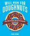 Will Run For Doughnuts