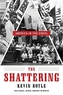 The Shattering