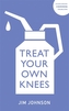 Treat Your Own Knees