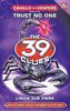 Trust No One (the 39 Clues: Cahills vs. Vespers, Book 5), 5
