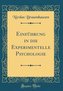 Einführung in Die Experimentelle Psychologie (Classic Reprint)