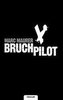 Bruchpilot