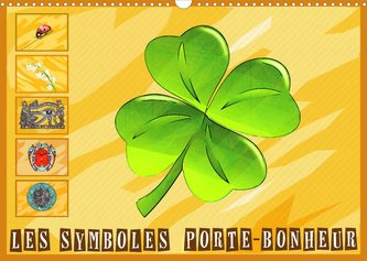 Les symboles porte-bonheur (Calendrier mural 2022 DIN A3 horizontal)