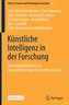 Künstliche Intelligenz in der Forschung