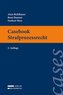Casebook Strafprozessrecht