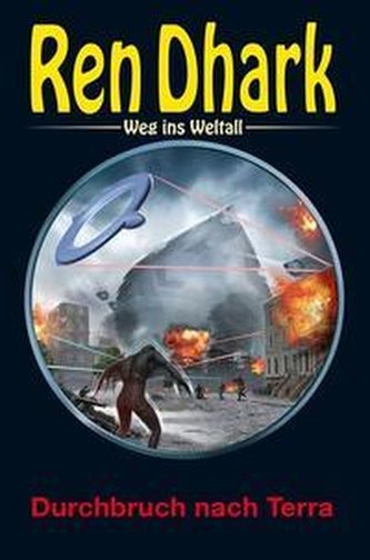 Ren Dhark - Weg ins Weltall 104: Durchbruch nach Terra