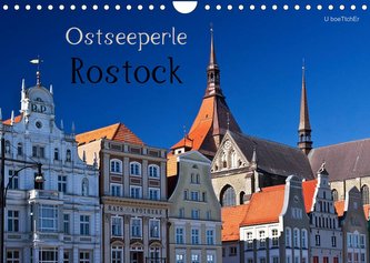 Ostseeperle Rostock (Wandkalender 2022 DIN A4 quer)
