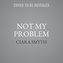Not My Problem