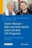 Trainer-Manual - Aktiv und sicher durchs Leben mit dem LiFE Programm