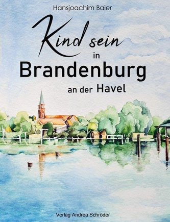 Kind sein in Brandenburg