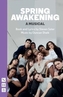 Spring Awakening: A Musical (new edition)