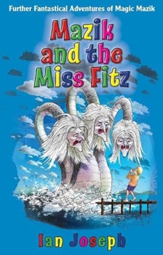 Mazik and the Miss Fitz