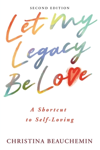 Let My Legacy Be Love