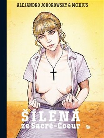 Šílená ze Sacré-Coeur Šílená ze Sacré-Coeur