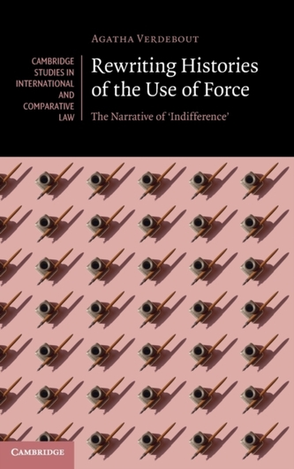 Rewriting Histories of the Use of Force