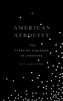American Atrocity