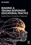Building a Trauma-Responsive Educational Practice