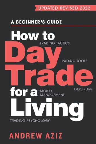 How to Day Trade for a Living