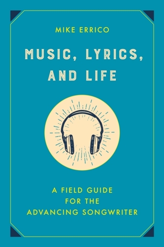 Music, Lyrics, and Life