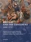 Britain and the Continent 1660-1727
