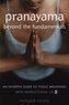 Pranayama beyond the Fundamentals