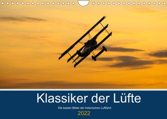 Klassiker der Lüfte (Wandkalender 2022 DIN A4 quer)