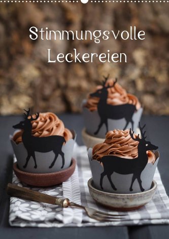 Stimmungsvolle Leckereien (Wandkalender 2022 DIN A2 hoch)