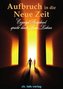 Aufbruch in die Neue Zeit