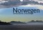 Norwegen atemberaubende Landschaft (Wandkalender 2022 DIN A4 quer)