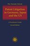 Patent Litigation in Germany, Japan and the United States