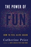 The Power of Fun