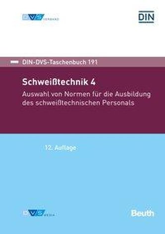 DIN-DVS Taschenbuch 191 - Schweißtechnik 4