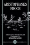 Aristophanes: Frogs