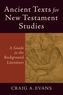 Ancient Texts for New Testament Studies