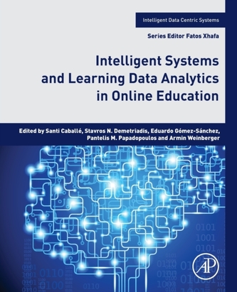 Intelligent Systems and Learning Data Analytics in Online Education