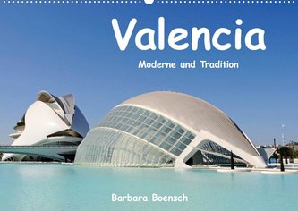 Valencia (Wandkalender 2022 DIN A2 quer)