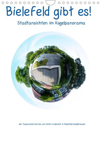 Bielefeld gibt es! Stadtansichten im Kugelpanorama (Wandkalender 2022 DIN A4 hoch)