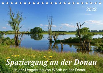 Spaziergang an der Donau (Tischkalender 2022 DIN A5 quer)