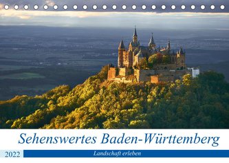 Sehenswertes Baden-Württemberg (Tischkalender 2022 DIN A5 quer)