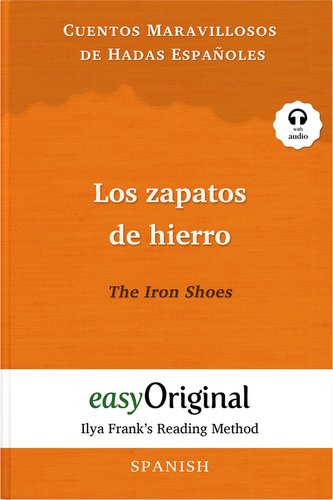 Los zapatos de hierro / The Iron Shoes (with free audio download link)