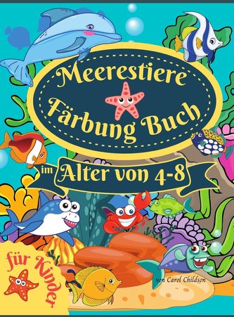 Meerestiere Färbung Buch für Kinder