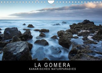 La Gomera - Kanarisches Naturparadies (Wandkalender 2022 DIN A4 quer)