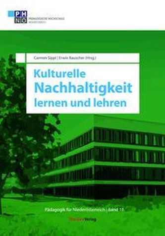 Kulturelle Nachhaltigkeit lernen und lehren