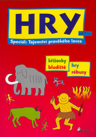 Tajemství pravěkého lovce Hry od 7 let